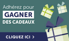 Adhérez pour gagner des cadeaux